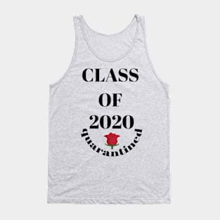 Class of 2020 quarantined Tank Top